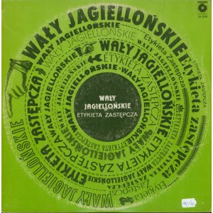 Wały Jagiellońskie – Etykieta zastępcza