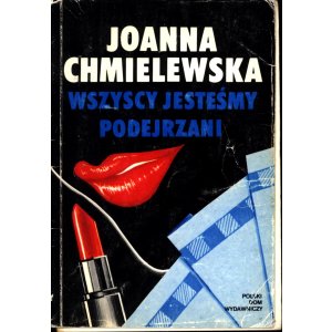 Joanna Chmielewska – Wszyscy jesteśmy podejrzani