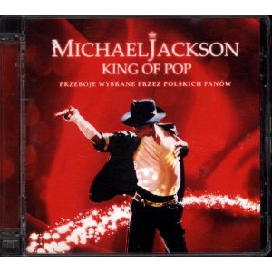 Michael Jackson – King of Pop: Przeboje wybrane przez polskich fanów