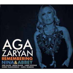 Aga Zaryan – Remembering Nina & Abbey