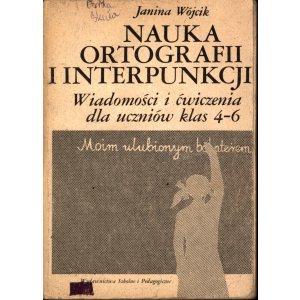 Janina Wójcik – Nauka ortografii i interpunkcji