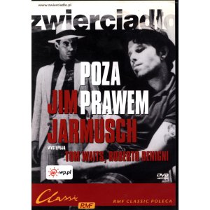 Poza prawem | Jim Jarmusch | Tom Waits | Roberto Benigni | DVD