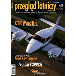 Przegląd Lotniczy Aviation Revue nr 214 – 6/2012 – czerwiec 2012