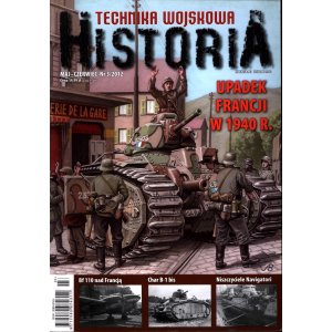 Technika Wojskowa Historia nr 3/2012 – Francja 1940, Char B-1 bis