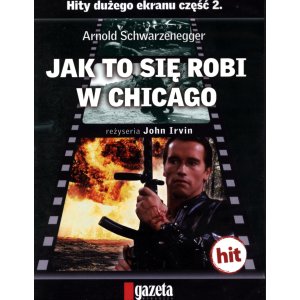 Jak to się robi w Chicago – DVD – Arnold Schwarzenegger – John Irvin